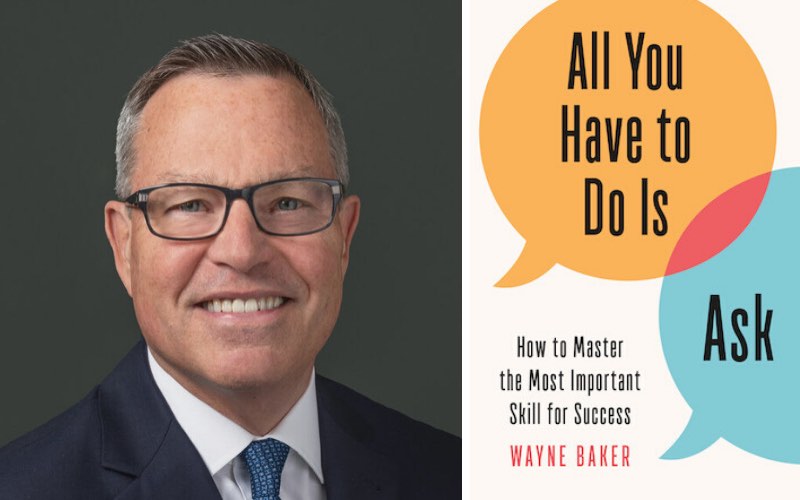 CM 159: Wayne Baker On The Power of Asking